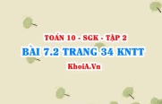 Bài 7.2 trang 34 Toán 10 Kết nối tri thức Tập 2